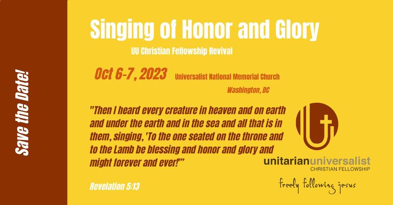 Unitarian Universalist Christian Fellowship Revival